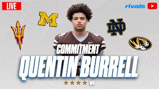 ELITE WR Quentin Burrell LIVE COMMITMENT | Michigan, Notre Dame, Arizona St. & Missouri!
