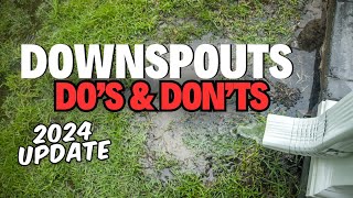 Downspout Dos and Don'ts in 2024