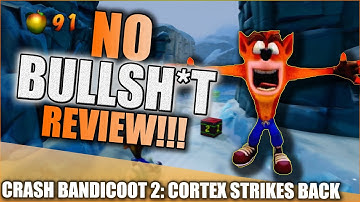 Crash Bandicoot 2: Cortex Strikes Back | Should you play? | No Bull**** Review