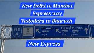 Delhi Mumbai New Expressway  Vadodara to Bharuch / Ahmedabad to Surat / Gujarat