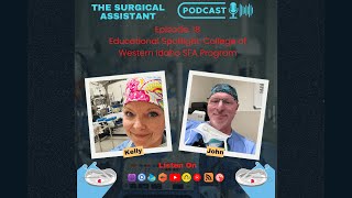 Educational Spotlight  College of Western Idaho's New Surgical First Assistant Program edit