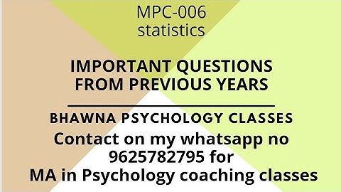 MPC-006 STATISTICS THEORY QUESTIONS FROM PREVIOUS YEAR PAPERS
