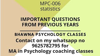 MPC-006 STATISTICS THEORY QUESTIONS FROM PREVIOUS YEAR PAPERS