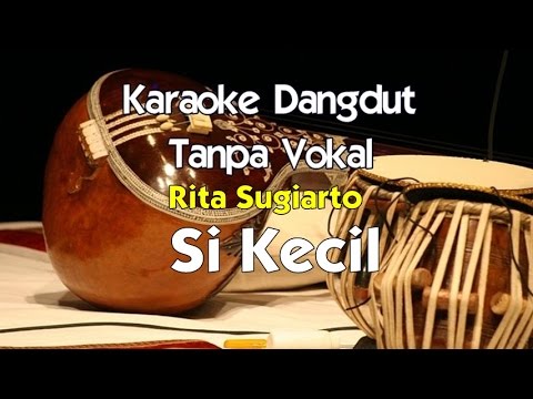 Karaoke Rita Sugiarto   Si Kecil