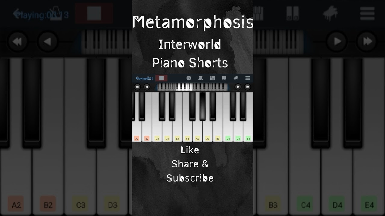 Metamorphosis||Interworld||Piano Shorts 