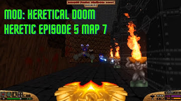 E5M7 part 3 Heretical Doom mod for Heretic, madman difficulty - stream highlight