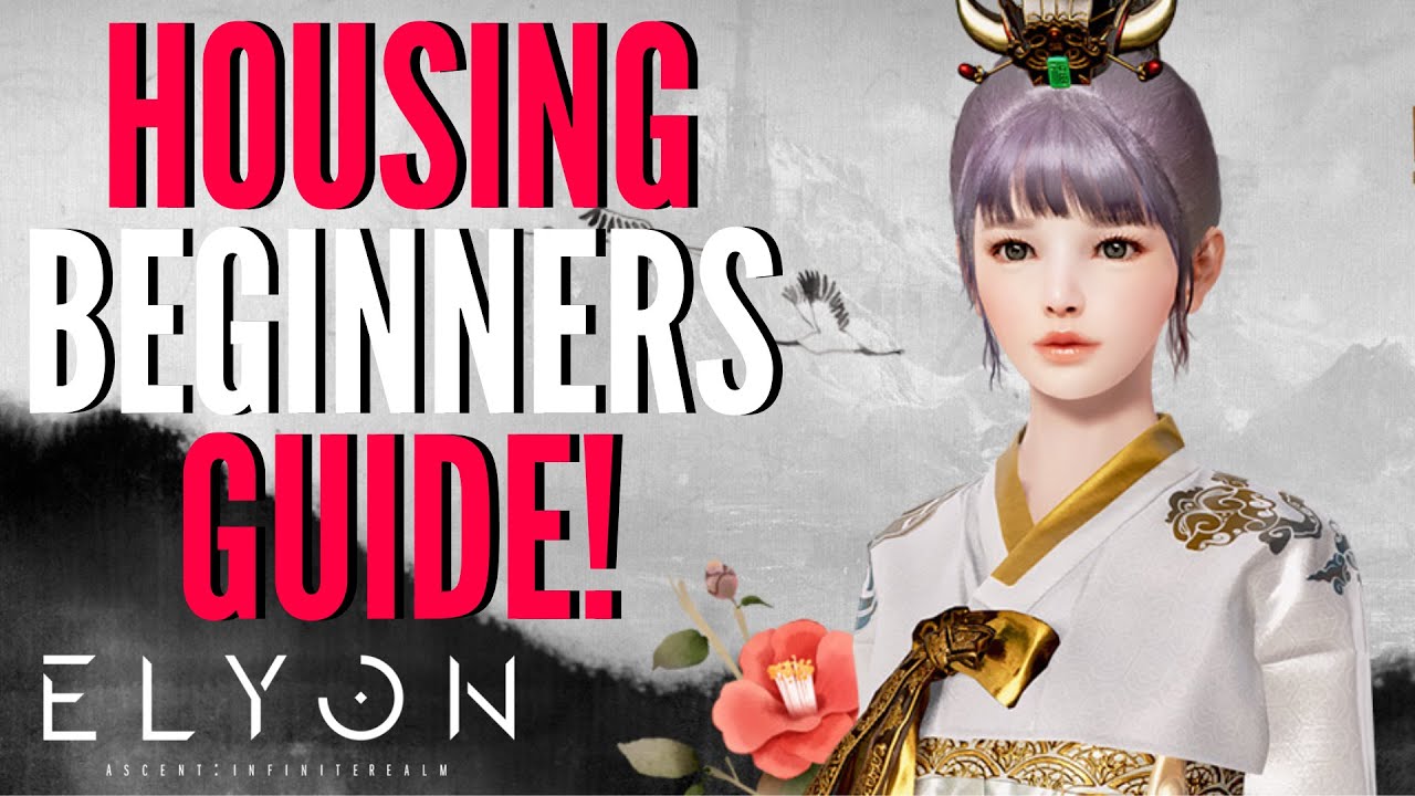ELYON Housing Beginners Guide! (NEW MMORPG PC 2021 Free to Play)