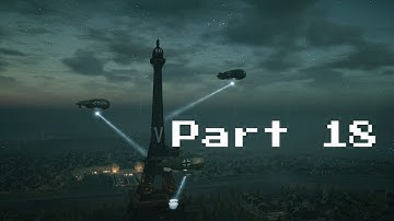 Assassin Creed Unity Gameplay Part 18 The Eiffel Tower