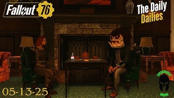 May 13th, 2025, Fallout 76 Daily Challenges Made EASY!