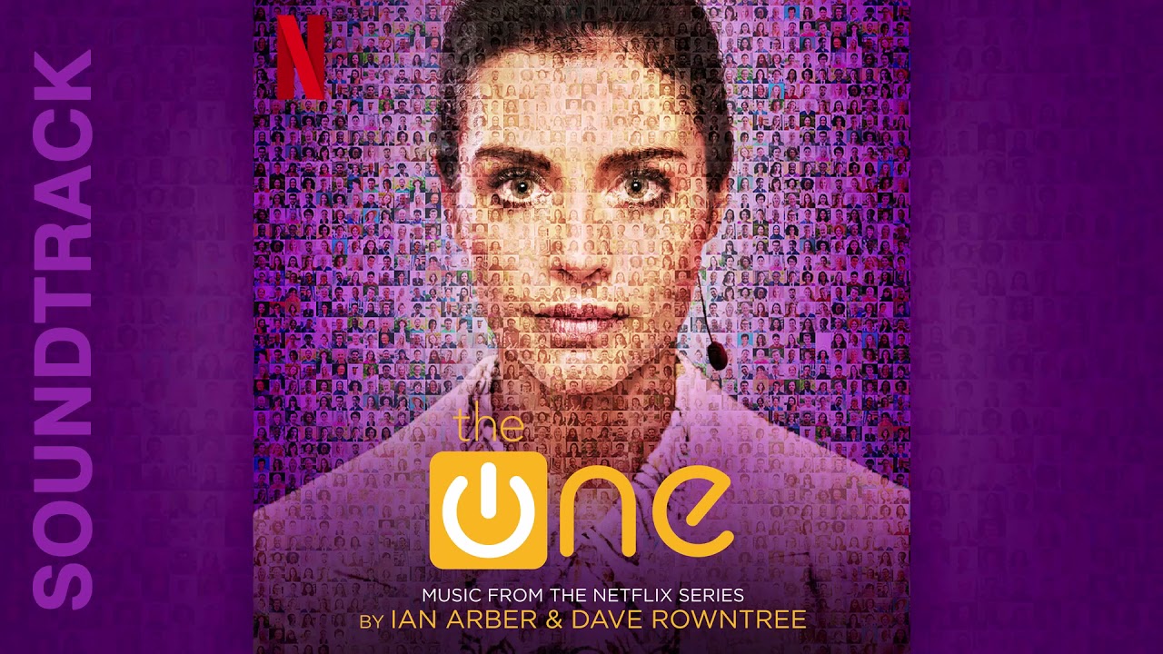 The One: Season 1 Soundtrack (Music from the Netflix Series) by Ian Arber & Dave Rowntree