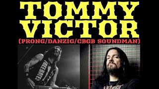 The NYHC Chronicles LIVE! Ep. #35 w/ Tom Victor (Prong / Danzig / CBGB Soundman)