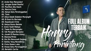 Harry Parintang Full Album * Ada Rindu Untukmu * Jangan Salah Menilaiku Cover Lagu Lawas Nostalgia