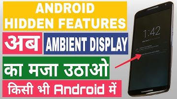 Get Ambient Display Features On Any Android Phone (No Root) You Should Know