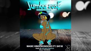 Magic Soldier Kingorongoro - Sumba Zose  ft Sat-B (Audio)