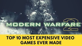 Top 10  Most Expensive Video Games Ever Made