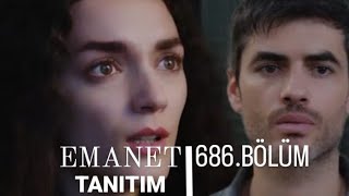 EMANET 686.BÖLÜM FRAGMANI