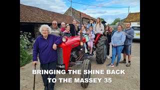 BRINGING THE SHINE BACK TO THE MASSEY 35