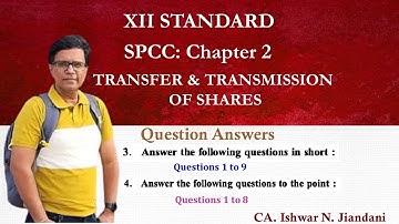 Transfer and Transmission of Shares | SP | Answer in short | Class 12 | SPCC | Chapter 2 Part 2