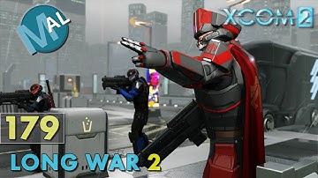 LONG WAR 2 1.4 | PART 179 | SQ3 INFL192 [NEUTRALIZE] OPERATION BONE BLADE | XCOM 2