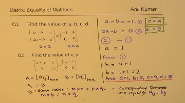 Equality of Matrices and Related Examples
