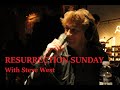 Resurrection sunday 91xradio nigel w steve west 10 air date 15 june 2008 half broadcast