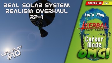 Kerbal Space Program RSS Realism Overhaul RP-1 - Live Stream EP 09