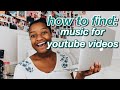 how to find music for youtube videos (copyright free songs youtubers use 2020)