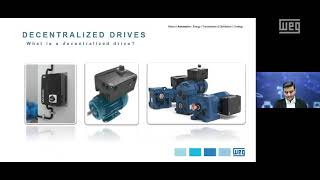 WEG Webinar -- Decentralized VSD solutions – Motordrive