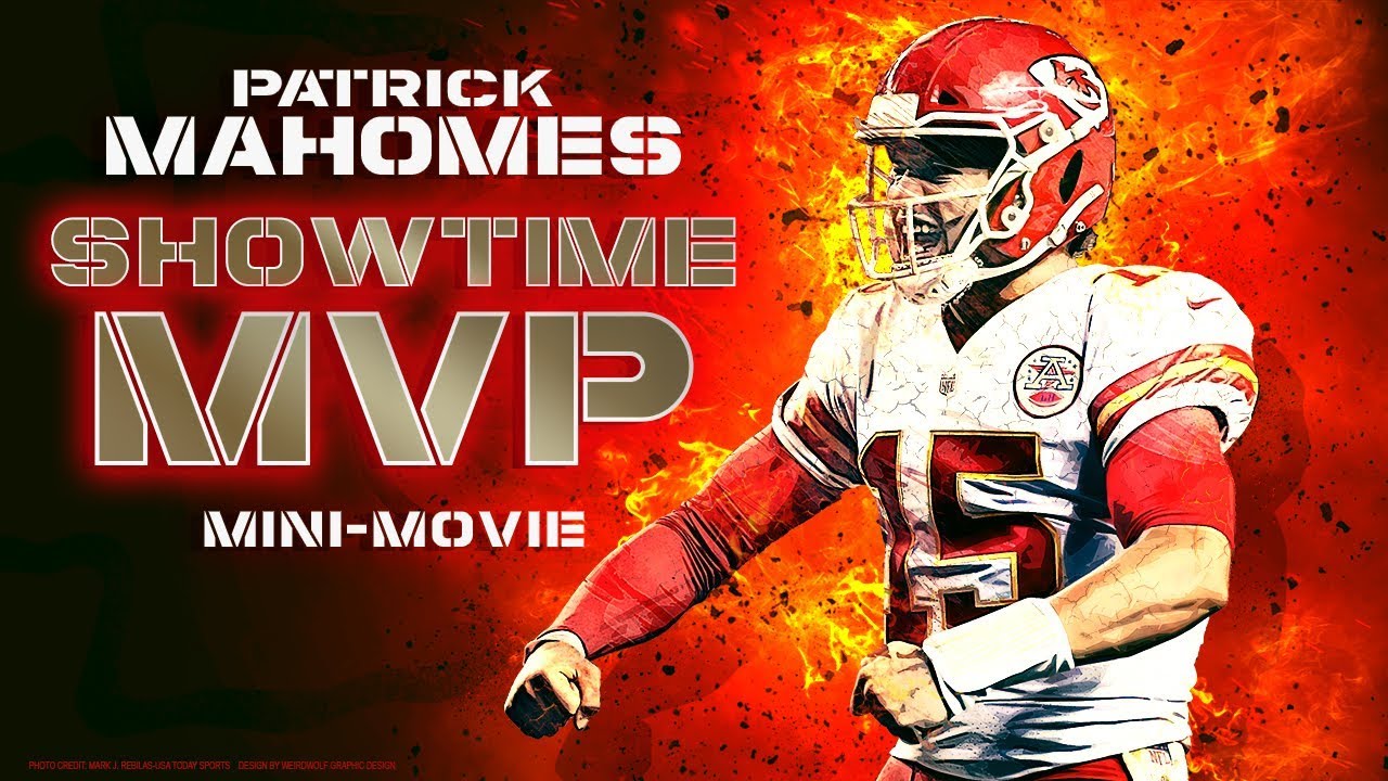 Patrick Mahomes: Showtime MVP Mini-Movie 