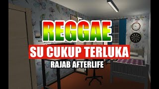 REGGAE AMBON TERBARU - SU CUKUP TERLUKA