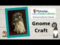 Gnome Craft