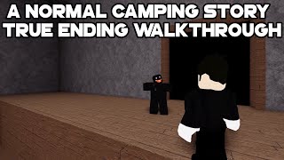 A Normal Camping Story True Ending Walkthrough Roblox Youtube - bob roblox a normal camping story