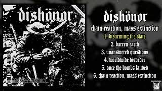 Dishönor - Chain Reaction, Mass Extinction 10