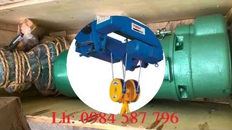 Palăng  2 TẤN-12M-09.84.587.796 cầu trục dầm đơn 1 tấn - 12m