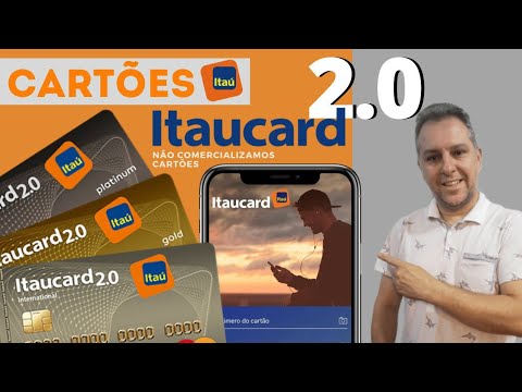 CARTÕES DE CRÉDITO ITAÚ 2.0, INTERNACIONAL, GOLD, PLATINUM 