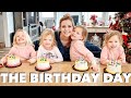 The ACTUAL Birthday DAY!- SICKNESS UPDATE