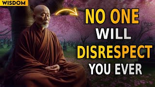 No one will disrespect you ever | Just do this |18 Buddhist Lessons | Zen motivational Story