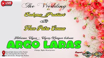 🔴Live Stream Uyon - Uyon Karawitan "ARGO LARAS" The Wedding "SUKMA & FEREN" 8 okt 2025 - Rona Audio