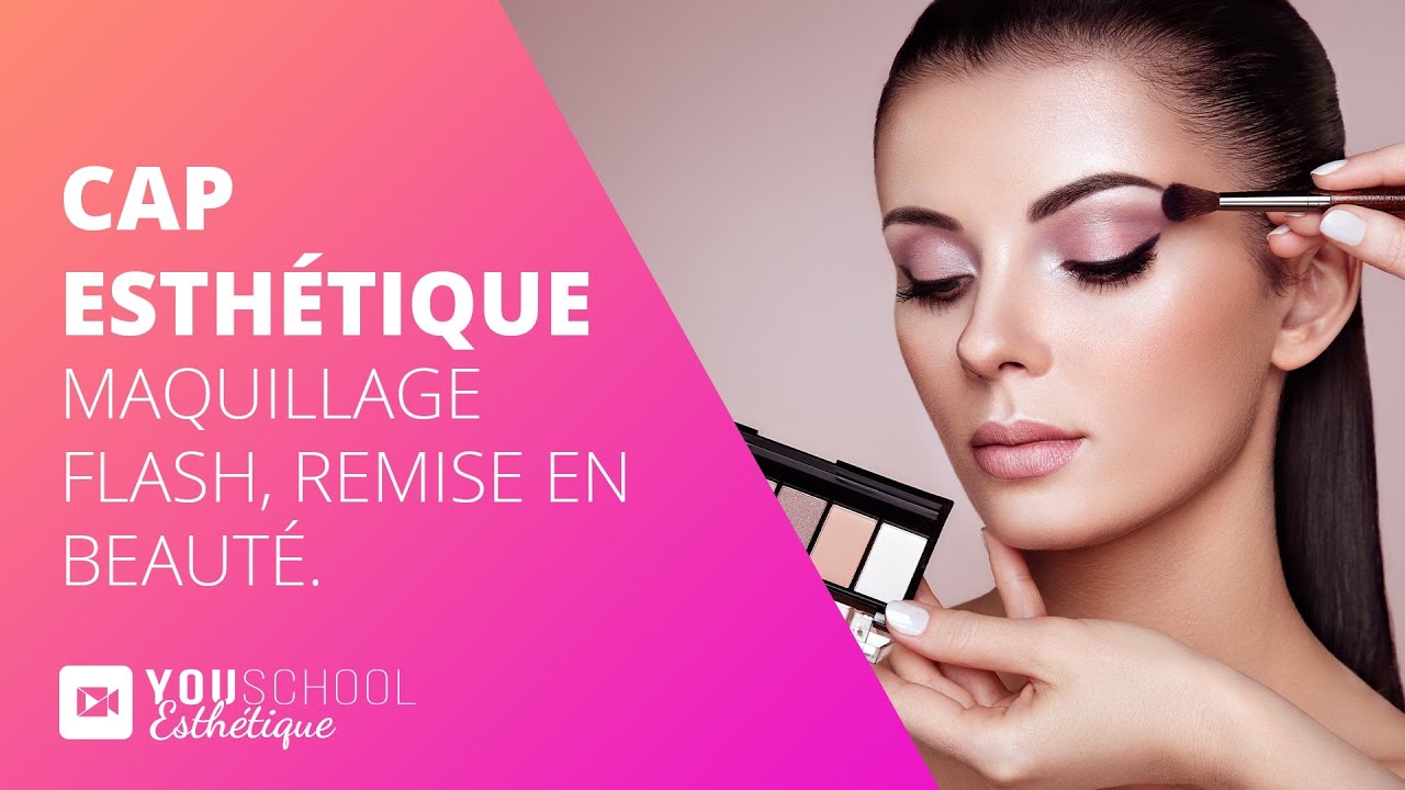 Cap Esthetique Maquillage Flash Remise En Beaute Youtube Cap Esthetique Maquillage Flash Remise En Beaute Youtube