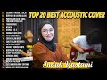 Indah Yastami Top 20 Best Akustik Terpopuler | Berpisah Di Ujung Jalan | Indah Yastami Full Album