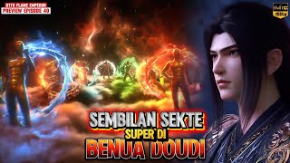 BTTH FIRE EMPEROR- 40 | 9 Super Sects Ruling the Western Doudi Continent! | #btth #donghua #bttht...
