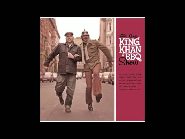 The King Khan and BBQ Show - Love You So class=