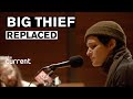 Big Thief - Replaced (Live at The Current)