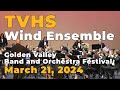 Tvhs wind ensemble  march 21 2024  golden bear band and orchestra festival