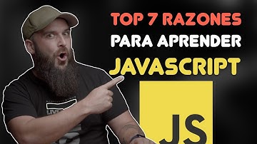 7 razones para aprender javascript
