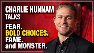 Charlie Hunnam talks fear, bold choices, fame and Monster #charliehunnam #monster #jmoconfidential