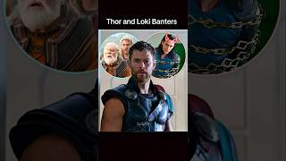 Thor and Loki’s Funniest Banter Moments 😂⚡👑 #updative #thor #loki
