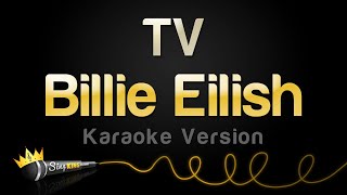 Billie Eilish - TV (Karaoke Version) Resimi