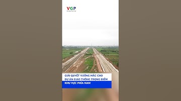 Giải quyết vướng mắc cho dự án giao thông trọng điểm khu vực phía Nam