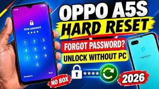 OPPO A5S HARD RESET || OPPO A5S FORGOT PASSWORD UNLOCK || PASSWORD RECOVERY WITHOUT PC |NO BOX |2026